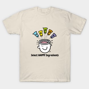 Select Happy Ingredients T-Shirt